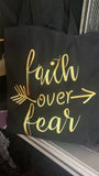 Faith Over Fear T-Shirt and Bag Set