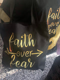 Faith Over Fear T-Shirt and Bag Set